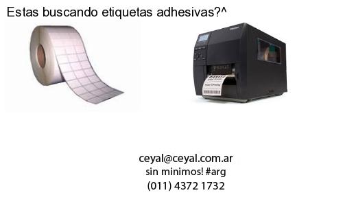 Estas buscando etiquetas adhesivas?^